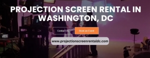 Transform Your Event with Projection Screen Rental in Washington, DC